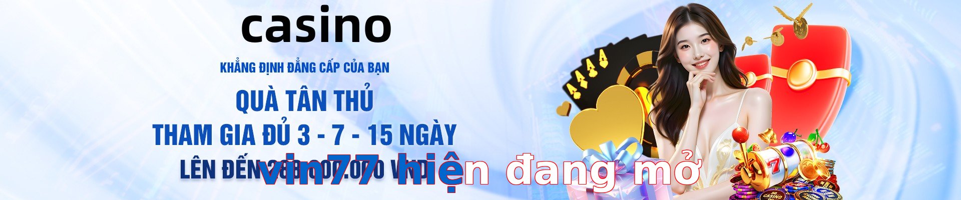 vin77 hiện đang mở