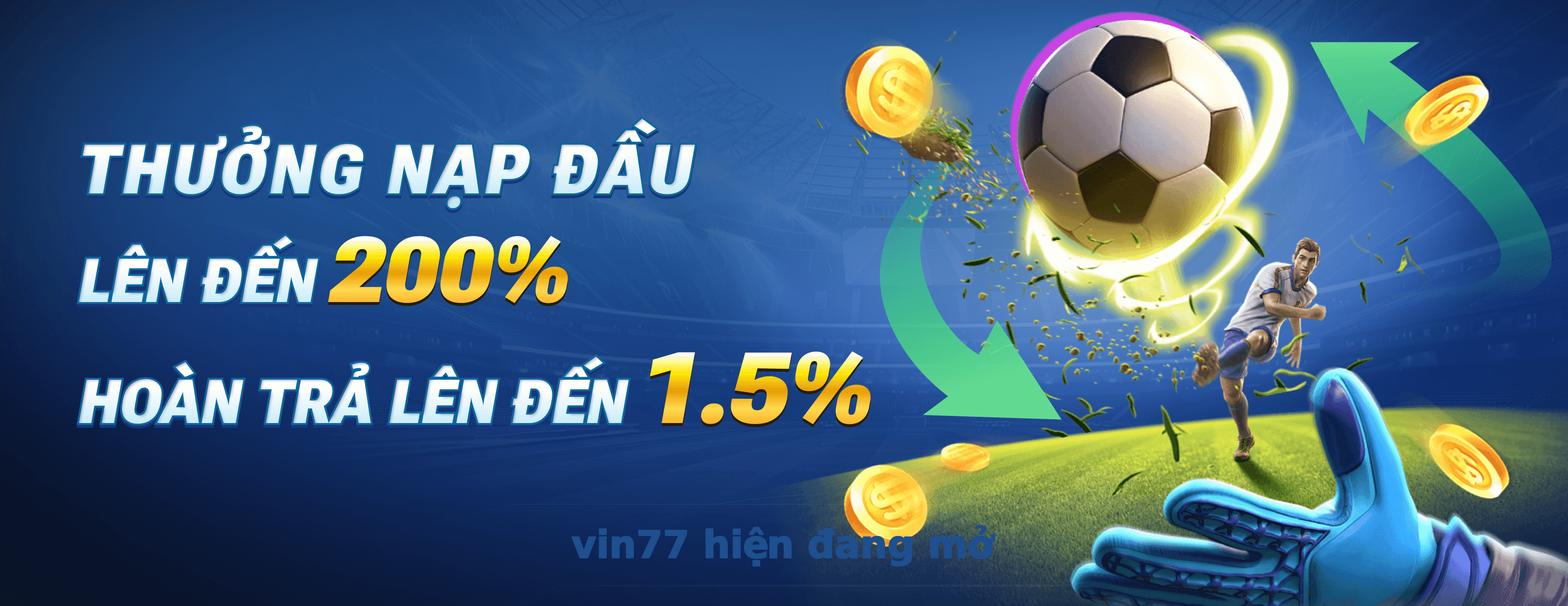 vin77 hiện đang mở