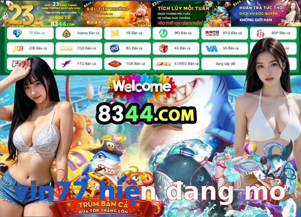 vin77 hiện đang mở